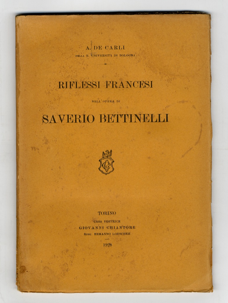 Riflessi francesi nell'opera di Saverio Bettinelli.