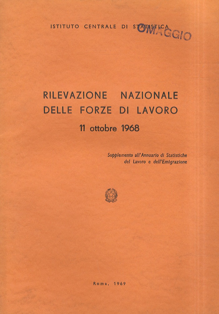 Rilevazione nazionale delle forze di lavoro. 11 ottobre 1968.