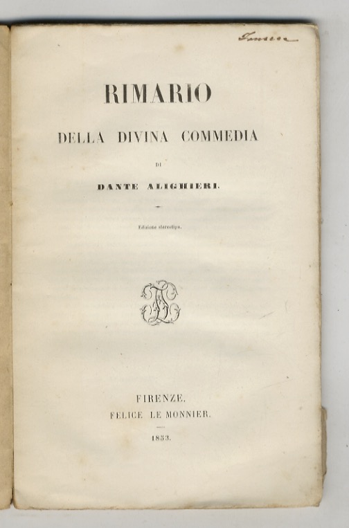 RIMARIO della Divina Commedia di Dante Alighieri. Edizione stereotipa.