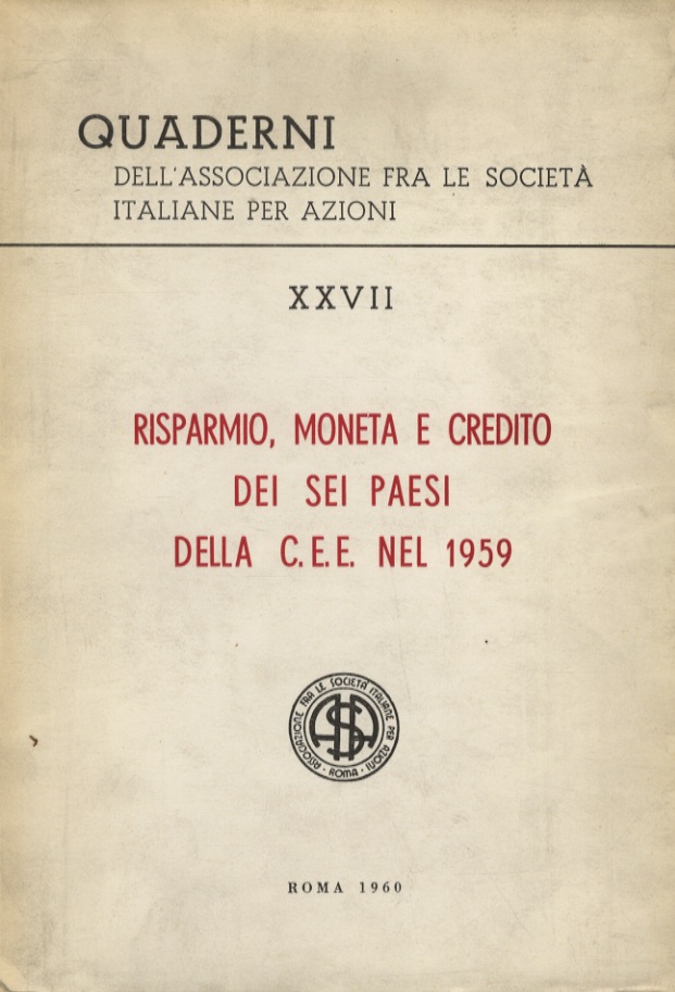 Risparmio, moneta e credito dei sei paesi della C.E.E nel …