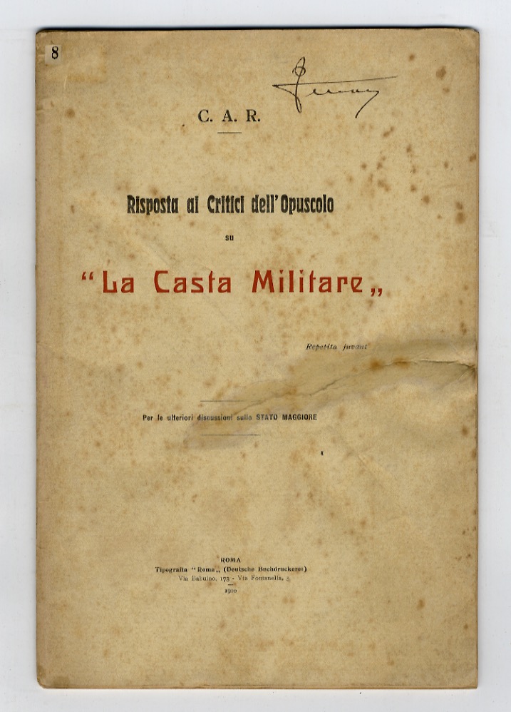 Risposta ai critici dell'Opuscolo de La Casta Militare. Per le …