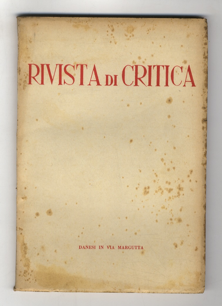 RIVISTA di critica. Bimestrale di lettere arti e scienze. Anno …