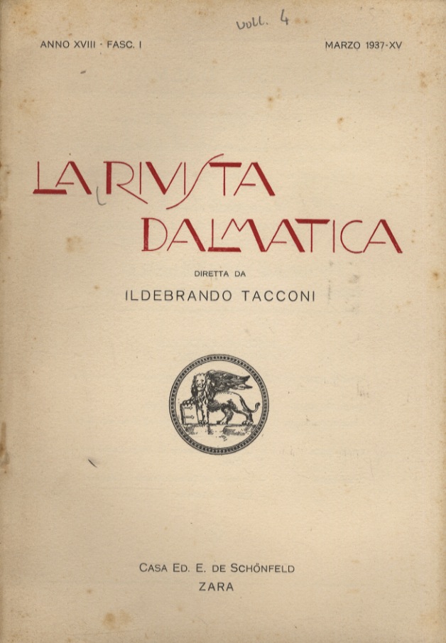 Rivista (La) Dalmatica. Diretta da Ildebrando Tacconi. Anno XVIII. Fasc. …