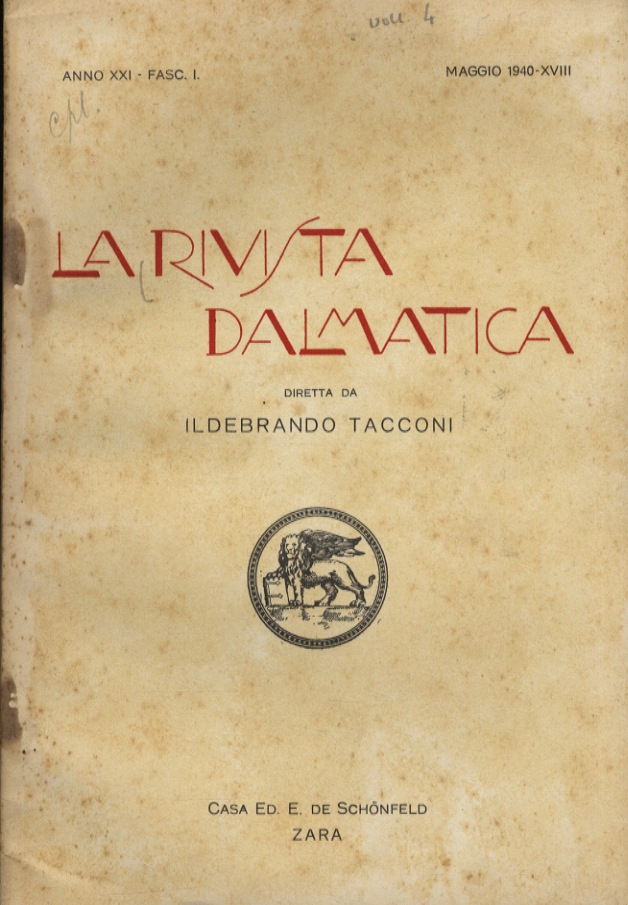 Rivista (La) Dalmatica. Diretta da Ildebrando Tacconi. Anno XXI. Fasc. …