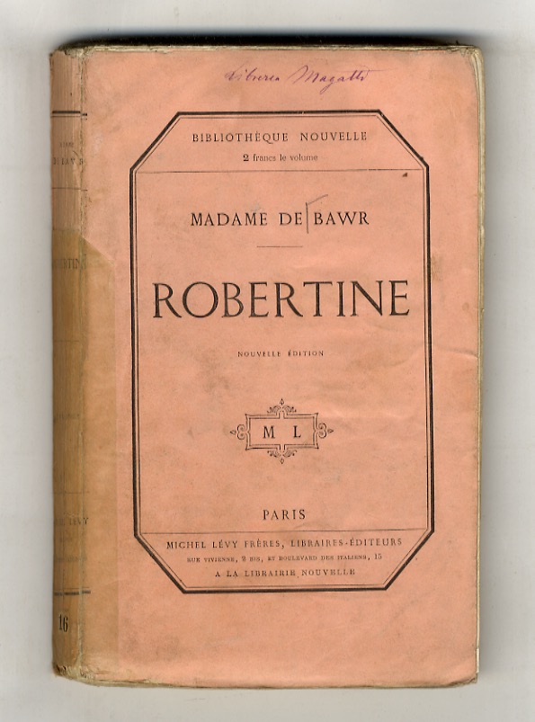 Robertine. Nouvelle édition.