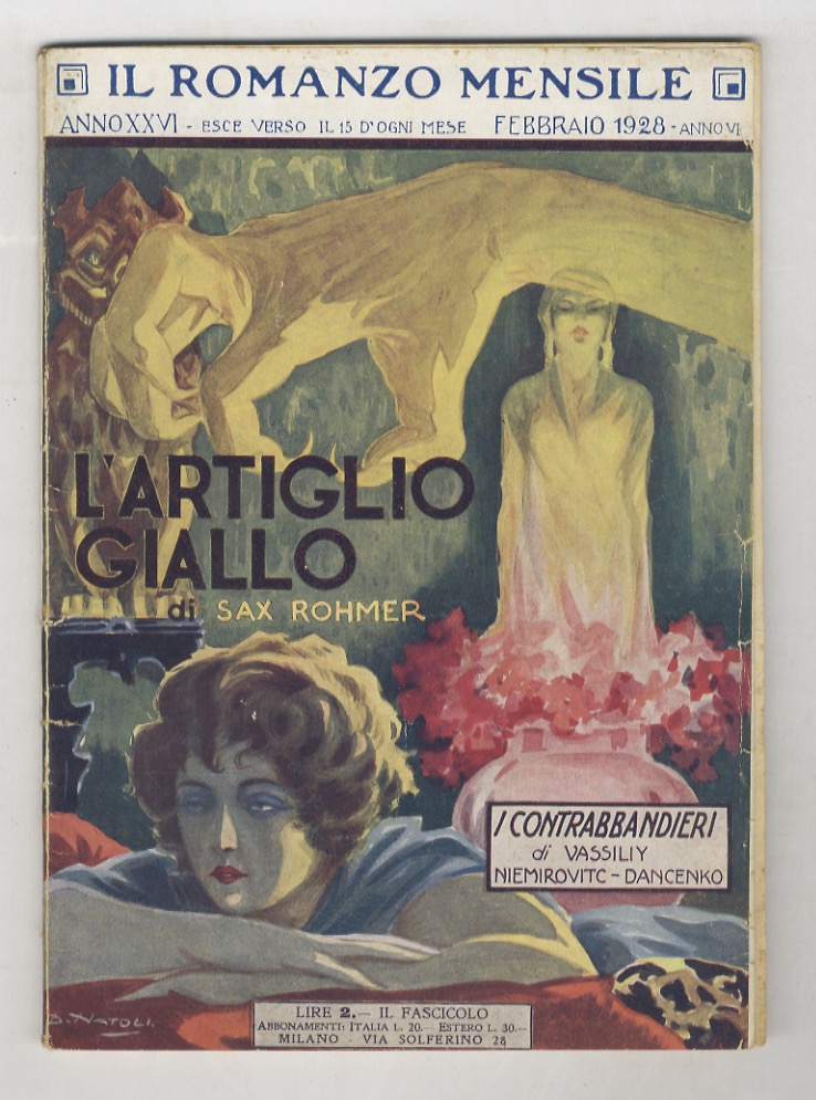 ROMANZO (IL) mensile. Anno XXVI. 1928: fascicolo n. 2. Febbraio …
