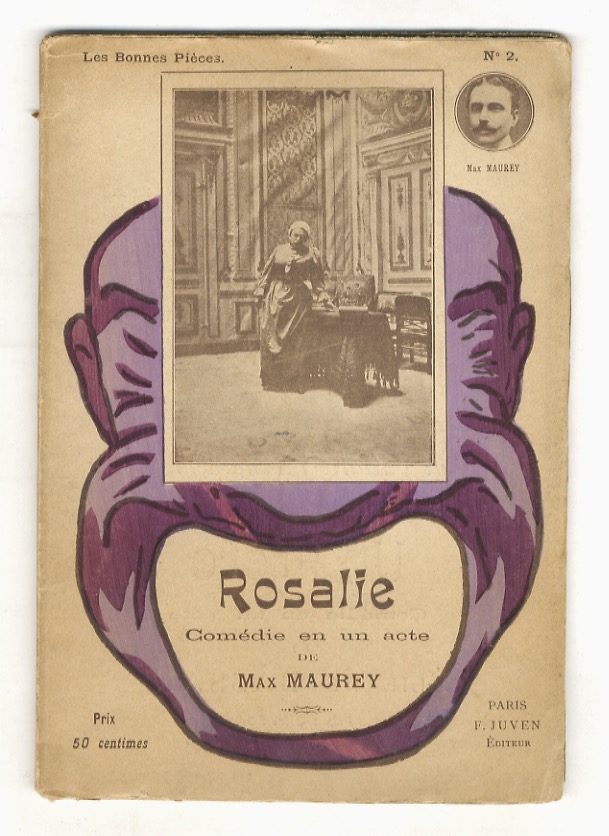 Rosalie. Comédie en un acte.(Représentée pour la première fois sur …