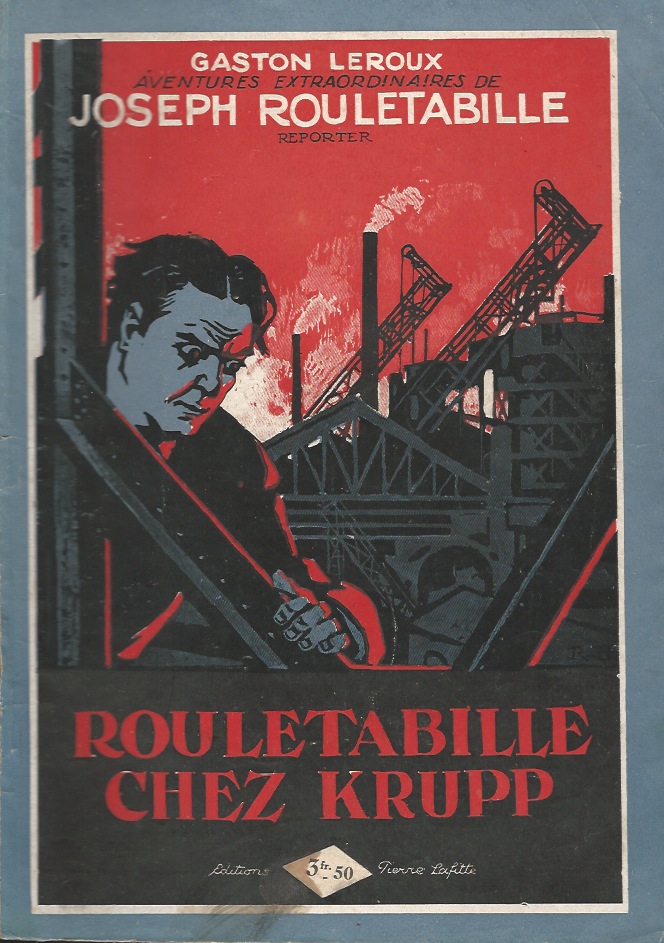 Rouletabille chez Krupp.