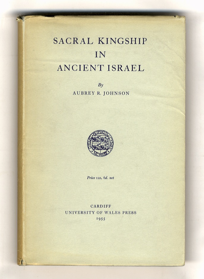 Sacral Kingship in Ancient Israel.