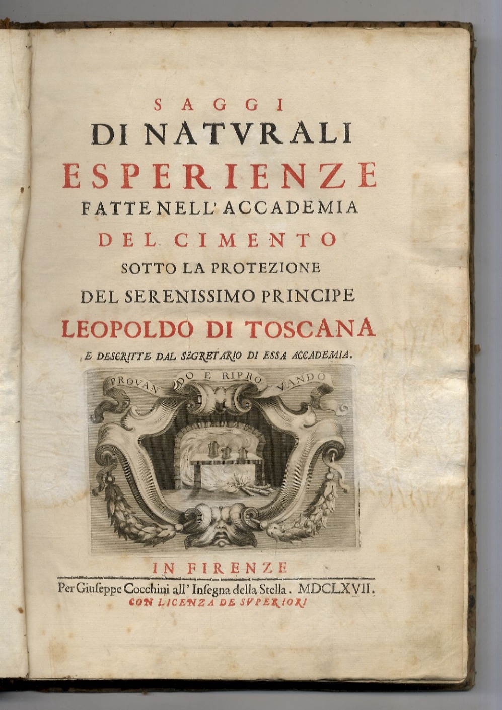 Saggi di naturali esperienze fatte nell'Accademia del Cimento sotto la …