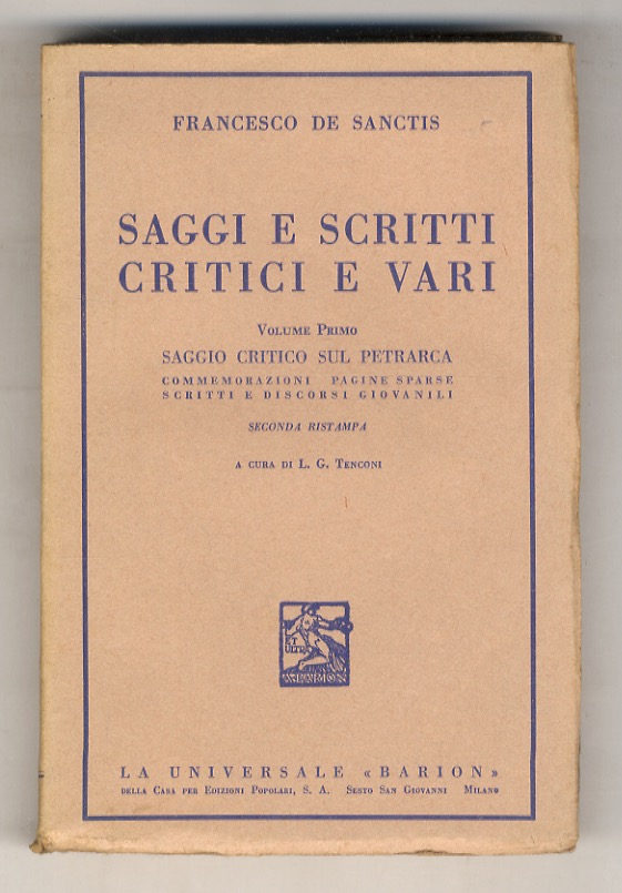 Saggi e scritti critici e vari. Seconda ristampa. A cura …
