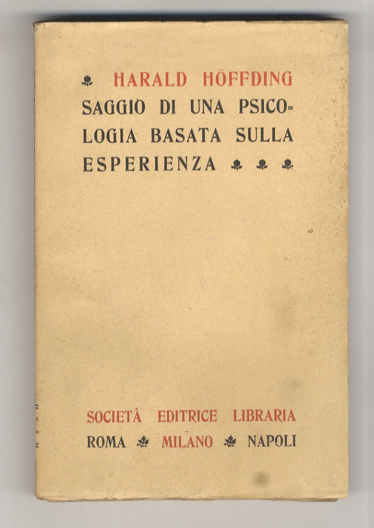 Saggio di una psicologia basata sulla esperienza. Traduzione del dr. …