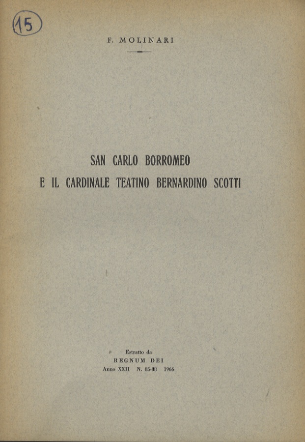 San Carlo Borromeo e il cardinale teatino Bernardino Scotti. (Unito …
