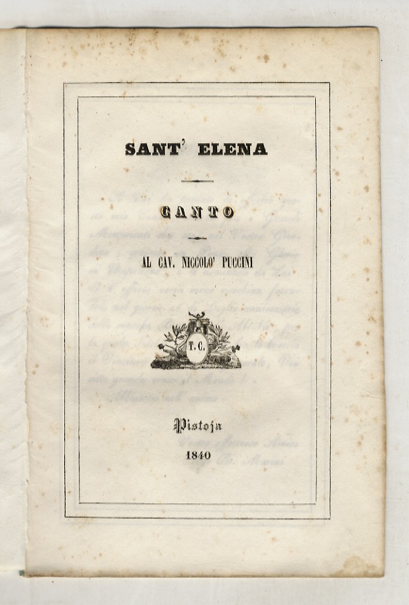 Sant'Elena. Canto. Al cav. Niccolò Puccini.