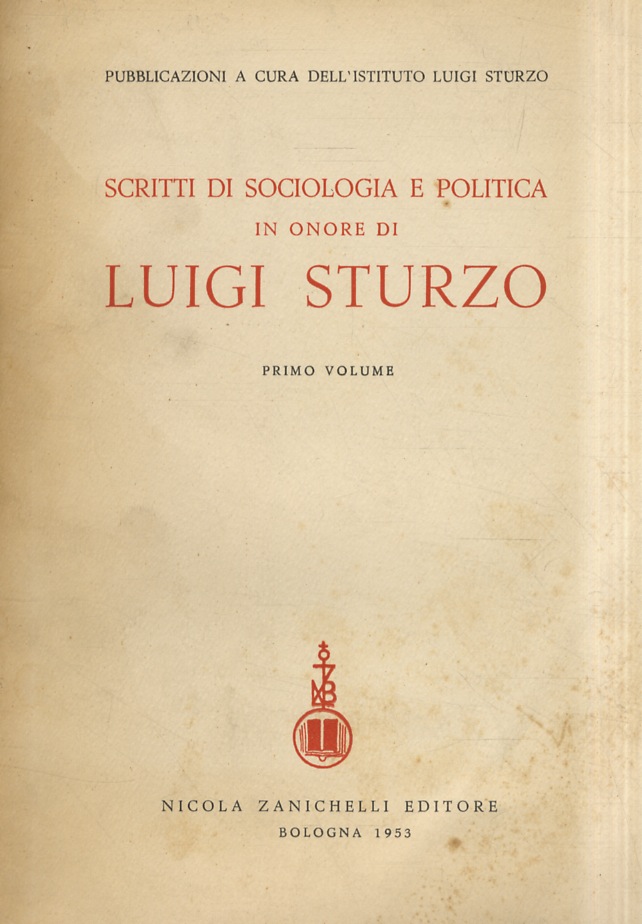 SCRITTI di sociologia e politica in onore di Luigi Sturzo.