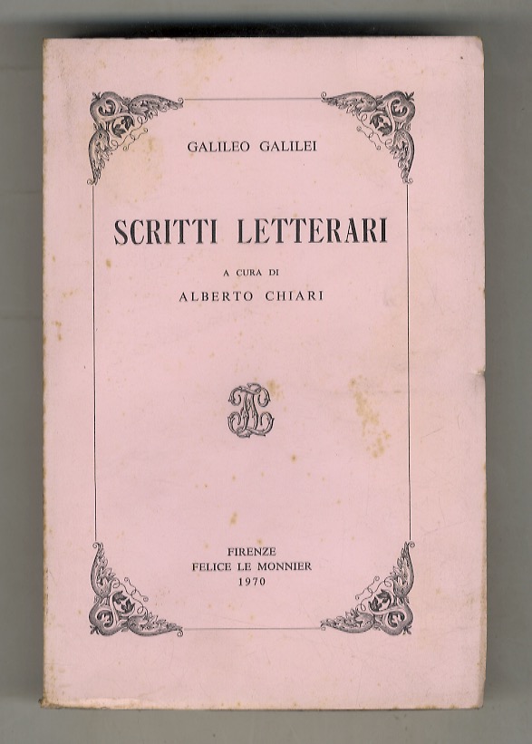 Scritti letterari. A cura di Alberto Chiari.