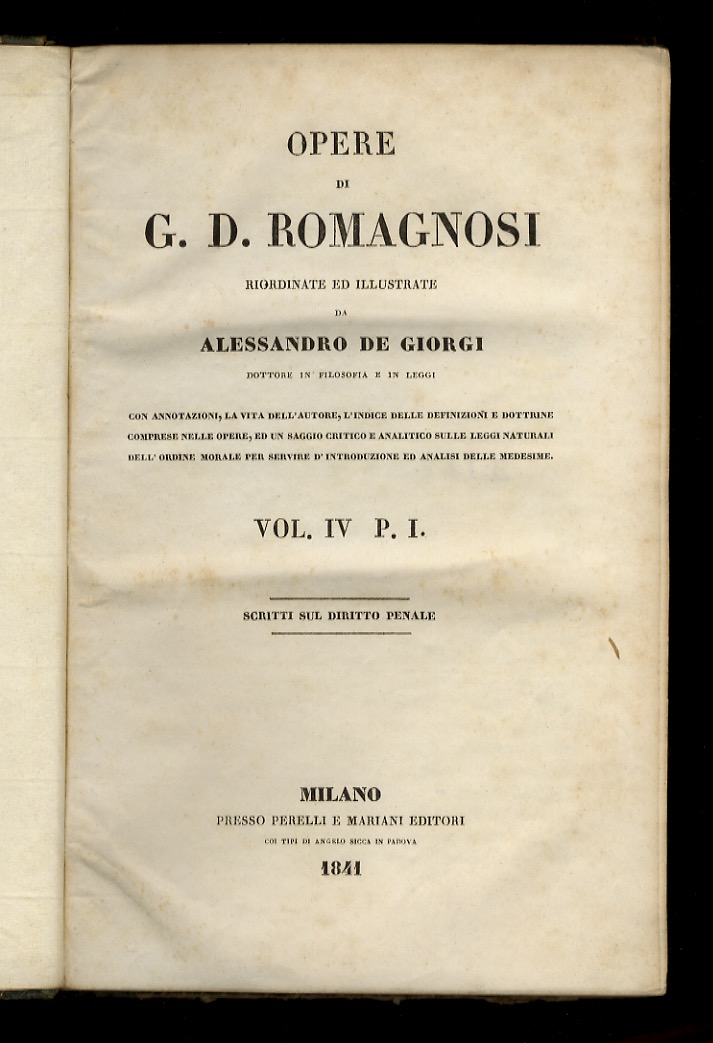 Scritti sul diritto penale. (Volume IV, p. I e p. …