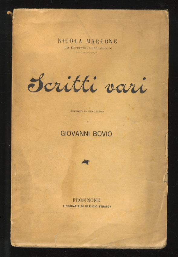 Scritti vari. Seconda edizione. (Preceduti da una lettera di Giovanni …