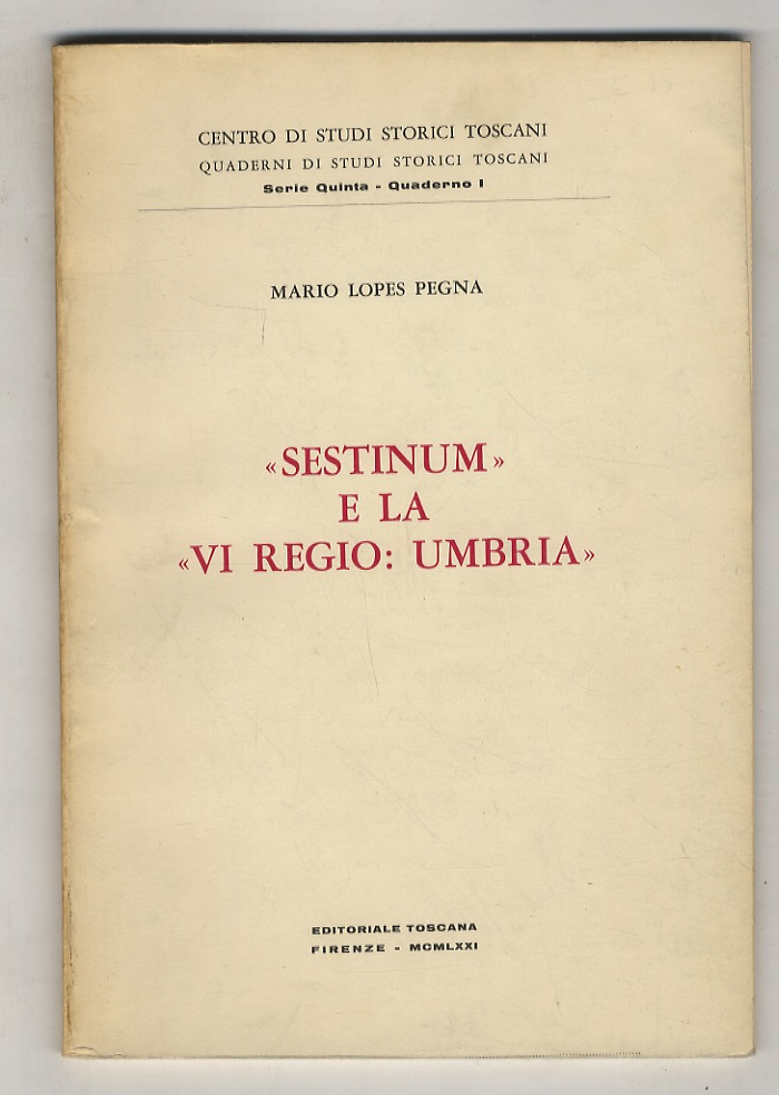 Sestinum e la "VI Regio: Umbria"