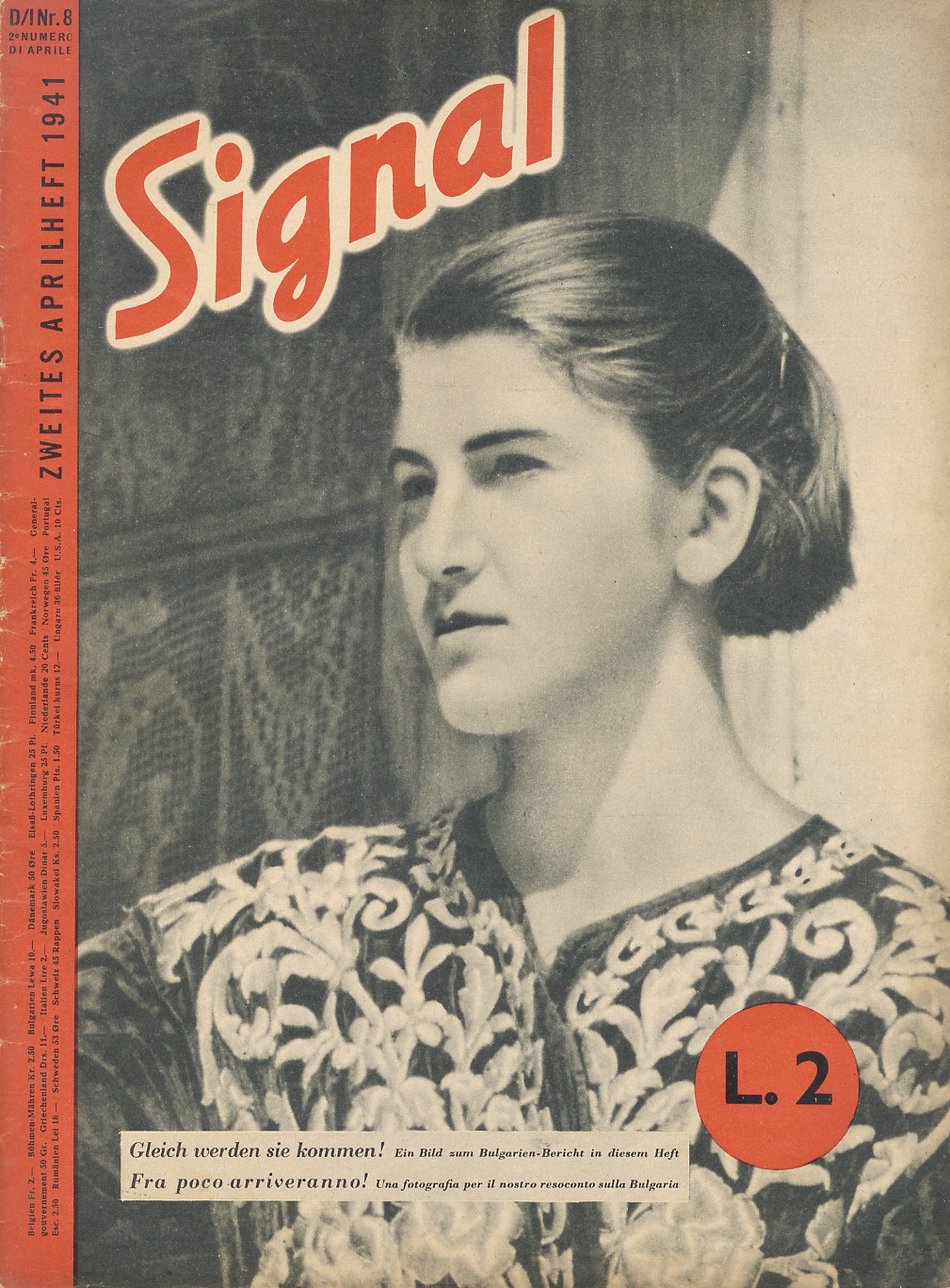 Signal. Sonderausgabe der “Berliner Illustrirten Zeitung”. 2 Aprilheft 1941. Nr. …