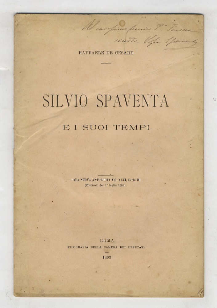 Silvio Spaventa e i suoi tempi. Dalla Nuova Antologia vol. …