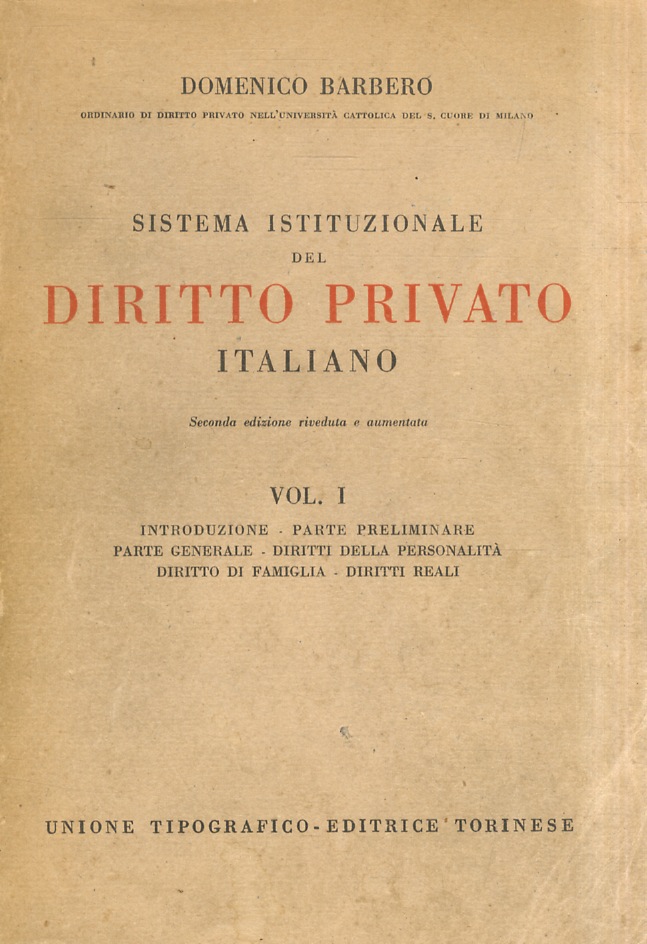 Sistema istituzionale del diritto privato italiano. Seconda edizione riveduta e …