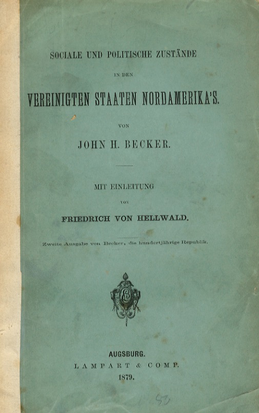 Sociale und politische Zustände in den Vereinigten Staaten Nordamerika's [.] …