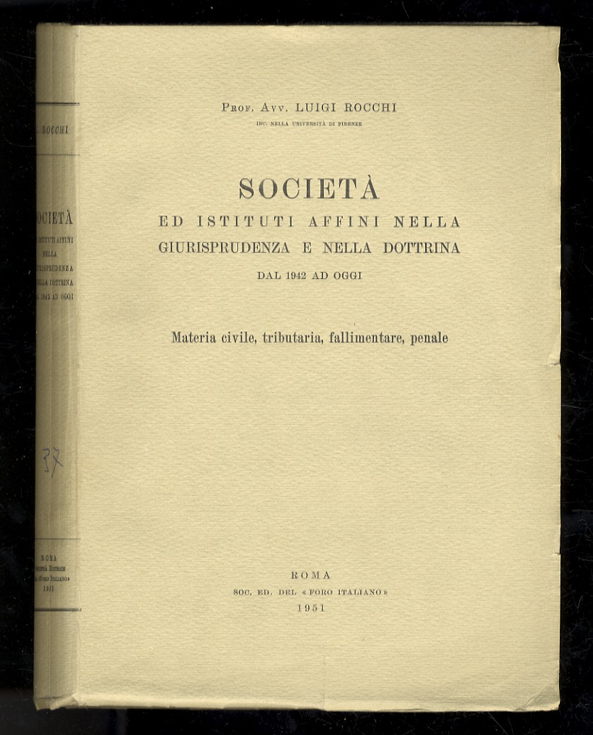 Società ed istituti affini nella giurisprudenza e nella dottrina dal …