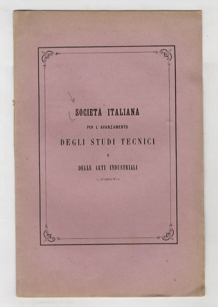 SOCIETà Italiana per l'Avanzamento degli Studi Tecnici e delle Arti …