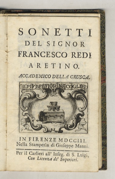 Sonetti del signor Francesco Redi aretino, Accademico della Crusca.