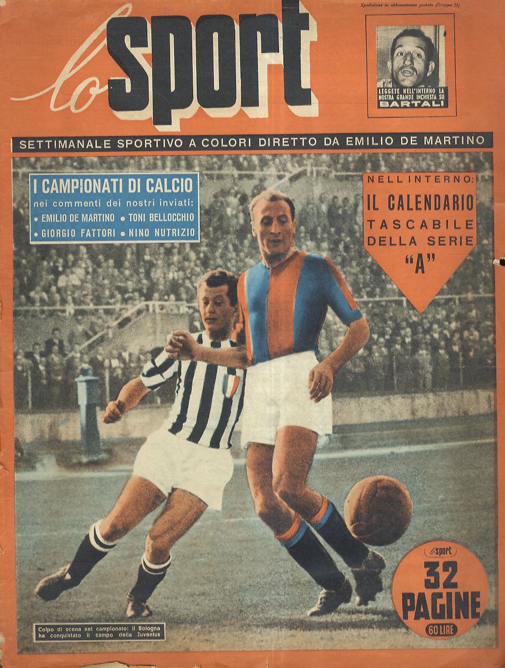 Sport (Lo). Settimanale sportivo a colori diretto da Emilio De …