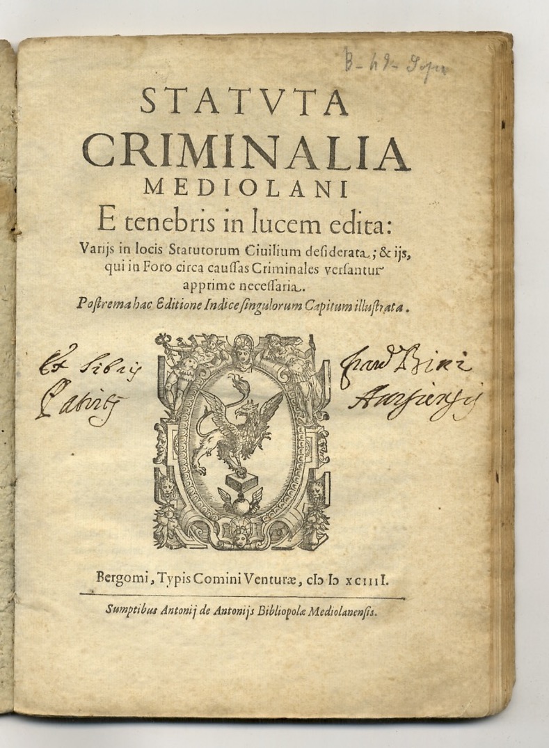 Statuta Criminalia Mediolani e tenebris in lucem edita: varijs in …