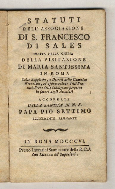 Statuti dell'Associazione di S. Francesco di Sales, eretta nella Chiesa …