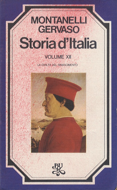Storia d'Italia. Volume XII. La civiltà del Rinascimento.