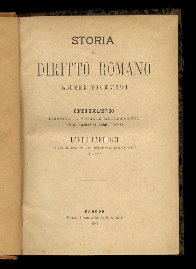 Storia del diritto romano dalle origini fino a Giustiniano. Corso …