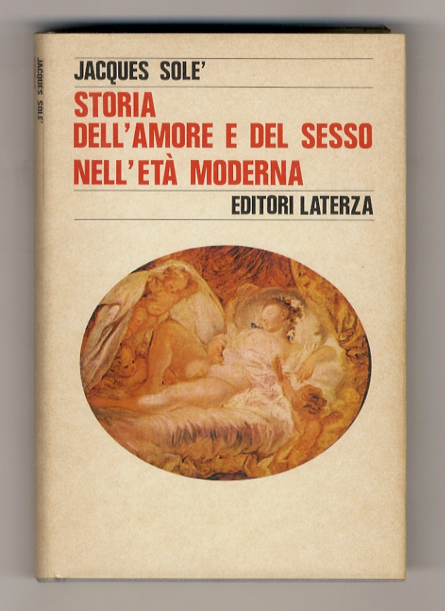 Storia dell'amore e del sesso nell'età moderna.