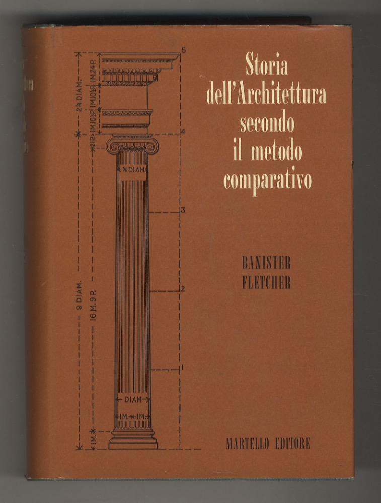 Storia dell'Architettura secondo il metodo comparativo. Versione italiana e note …