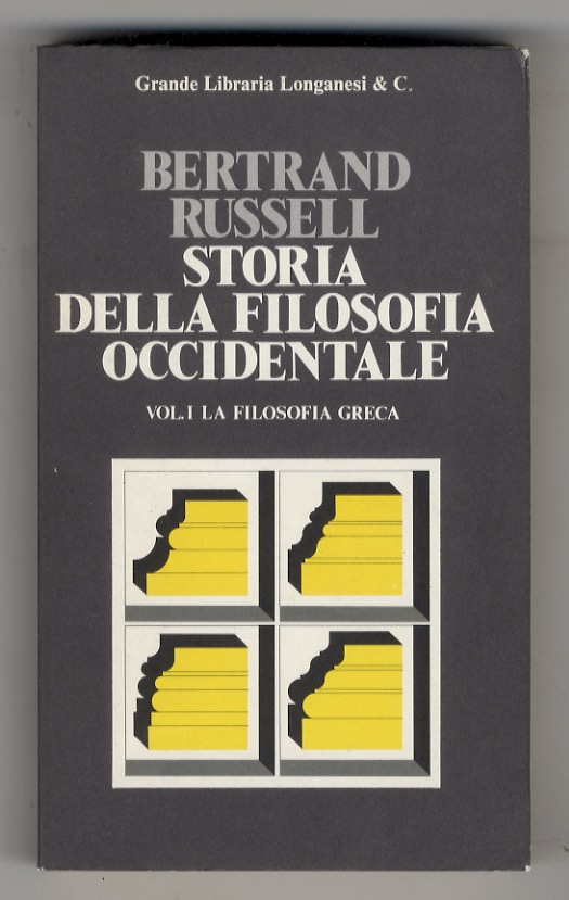 Storia della filosofia occidentale e dei suoi rapporti con le …