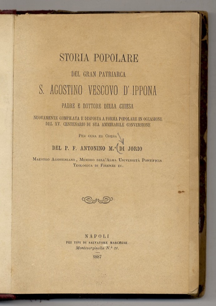Storia popolare del gran patriarca S. Agostino, vescovo d'Ippona, padre …