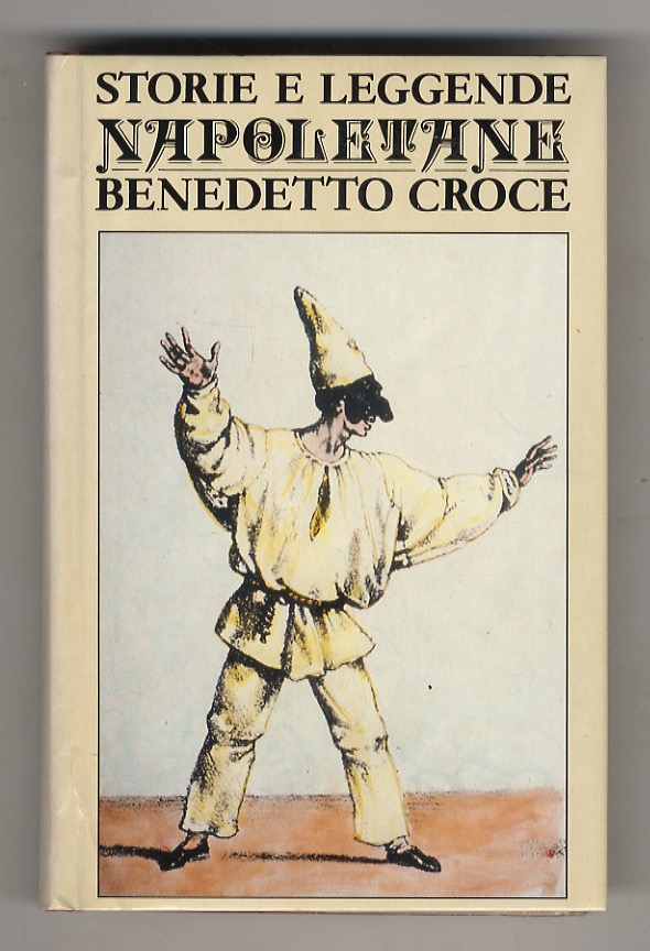 Storie e leggende napoletane. A cura di Giuseppe Galasso.