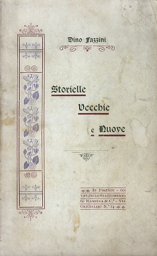 Storielle vecchie e nuove. IIa edizione.