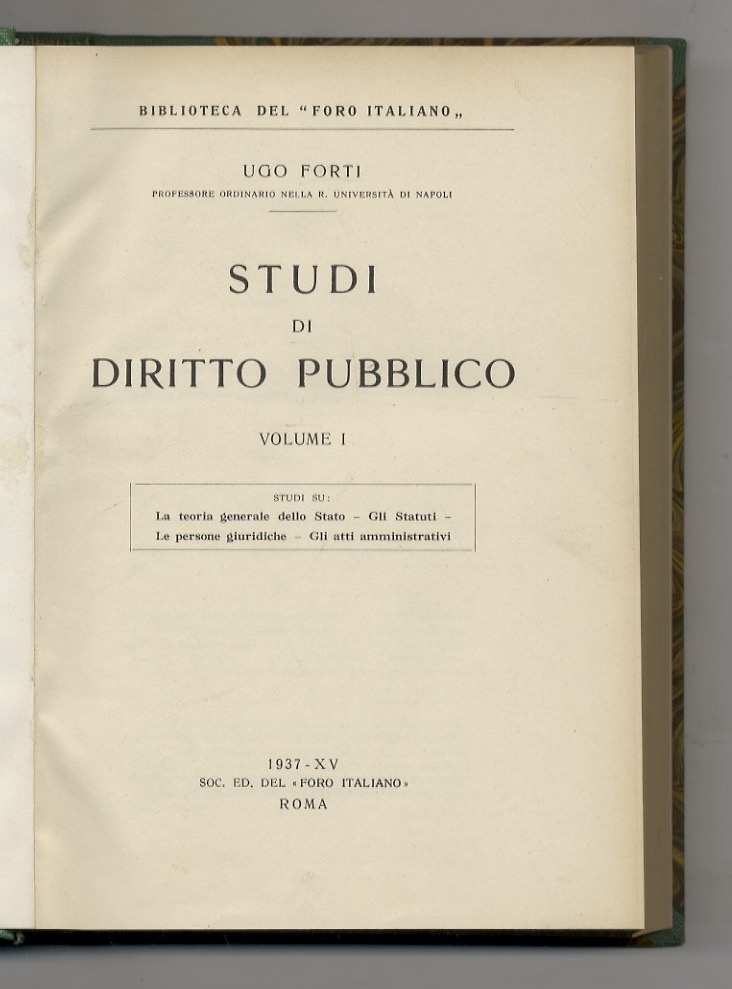 Studi di diritto pubblico. Volume I: La teoria generale dello …