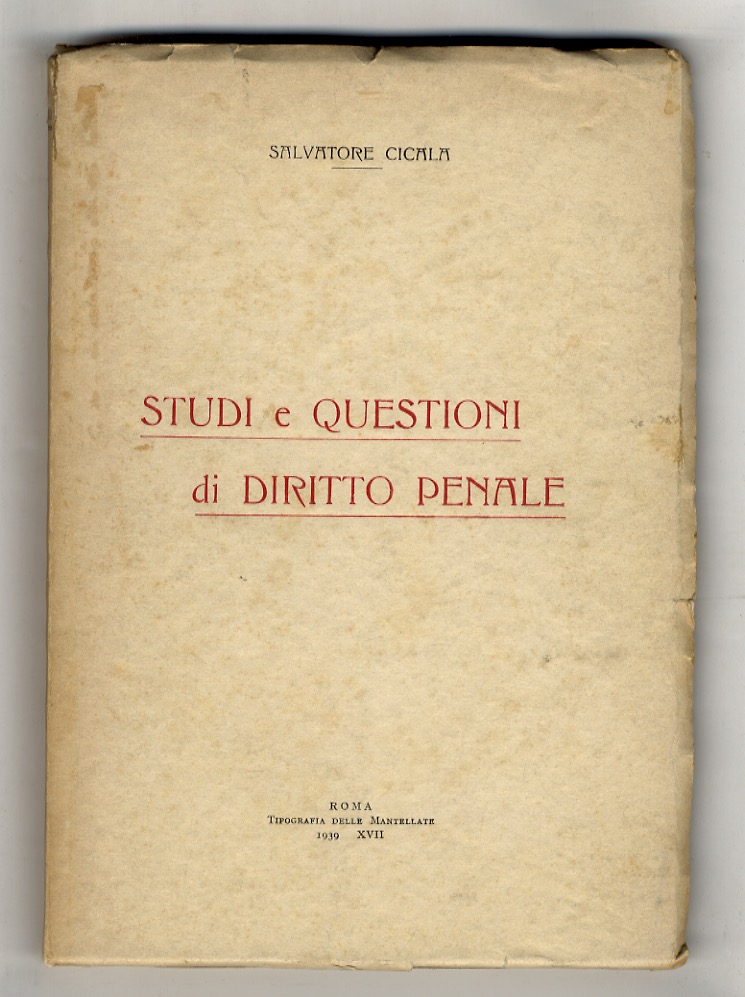 Studi e questioni di diritto penale.