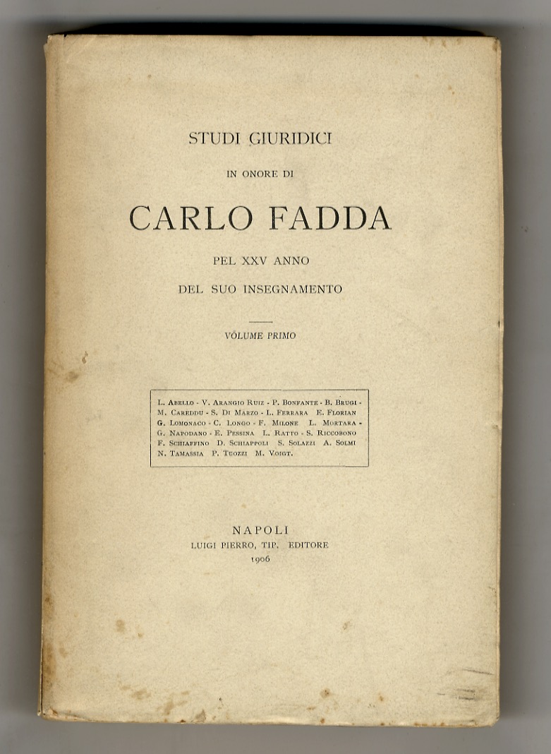 Studi giuridici in onore di Carlo Fadda pel XXV anno …