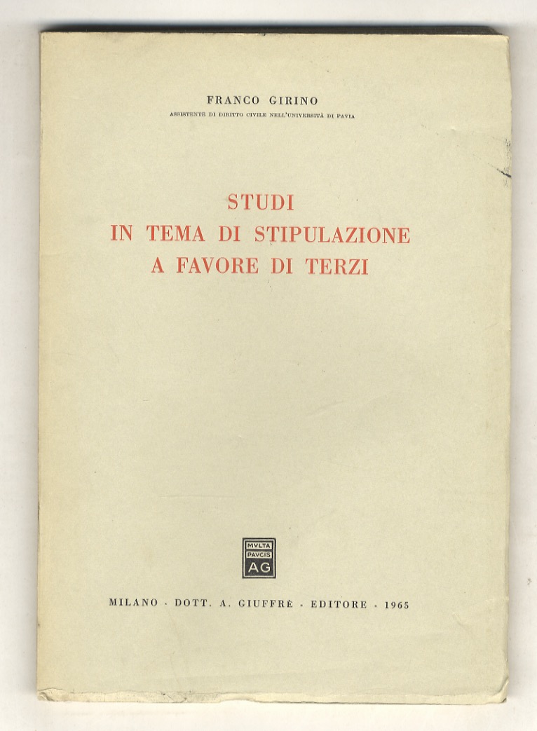 Studi in tema di stipulazione a favore di terzi.
