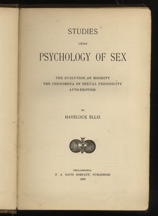 Studies in the Psychology of Sex. The Evolution of Modesty. …