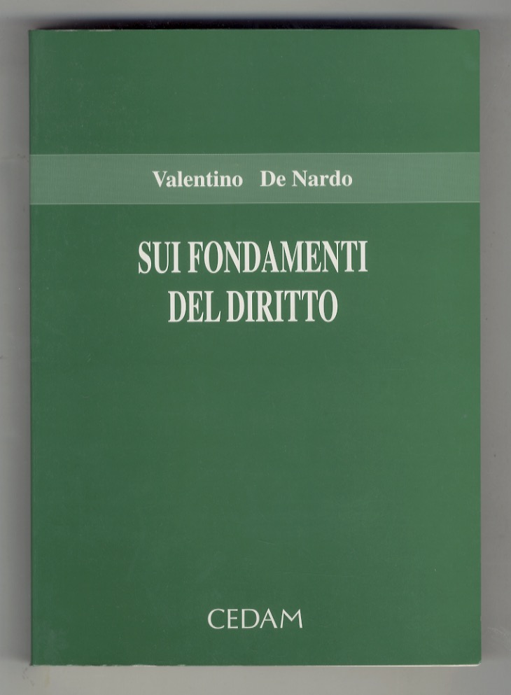 Sui fondamenti del diritto.