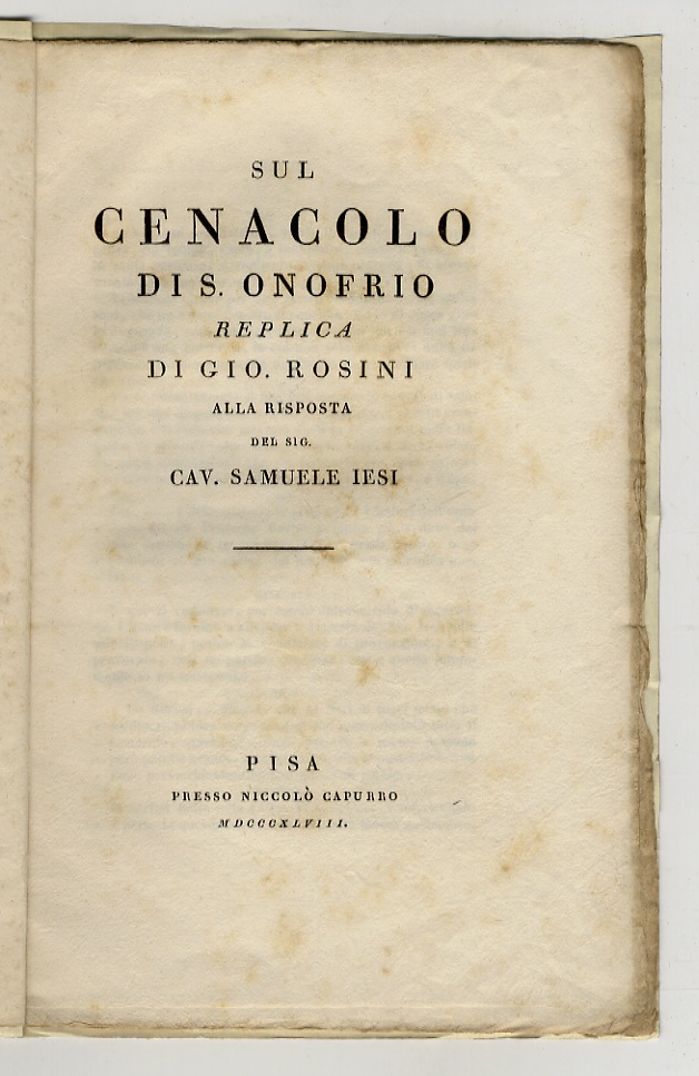 Sul Cenacolo di S. Onofrio. Replica alla risposta del Sig. …