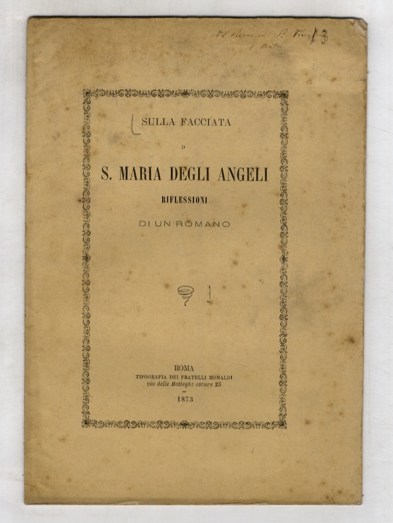 SULLA facciata di S. Maria degli Angeli. Riflessioni di un …