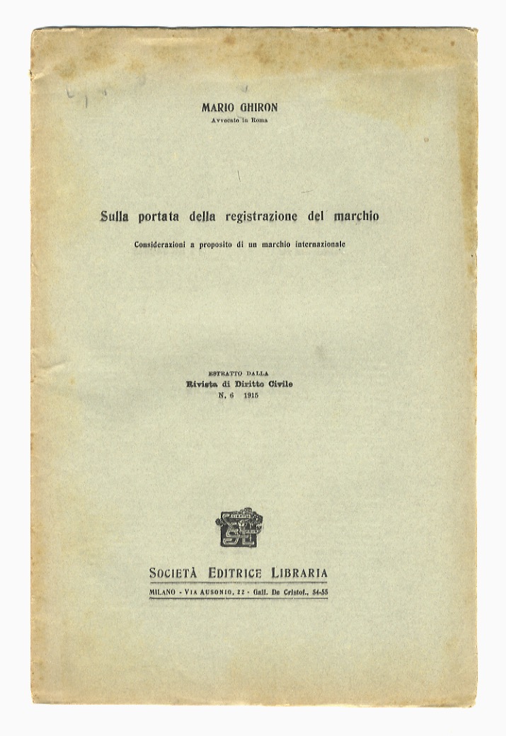 Sulla portata della registrazione del marchio. Considerazioni a proposito di …